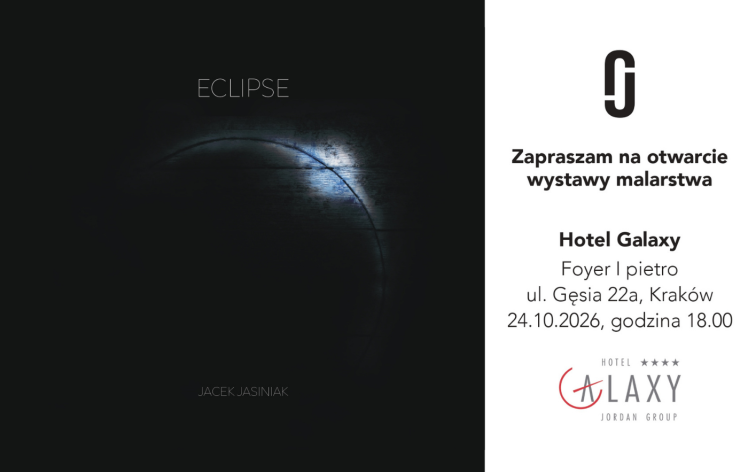 	 OPENING OF JACEK JASINIAK’S EXHIBITION “ECLIPSE”